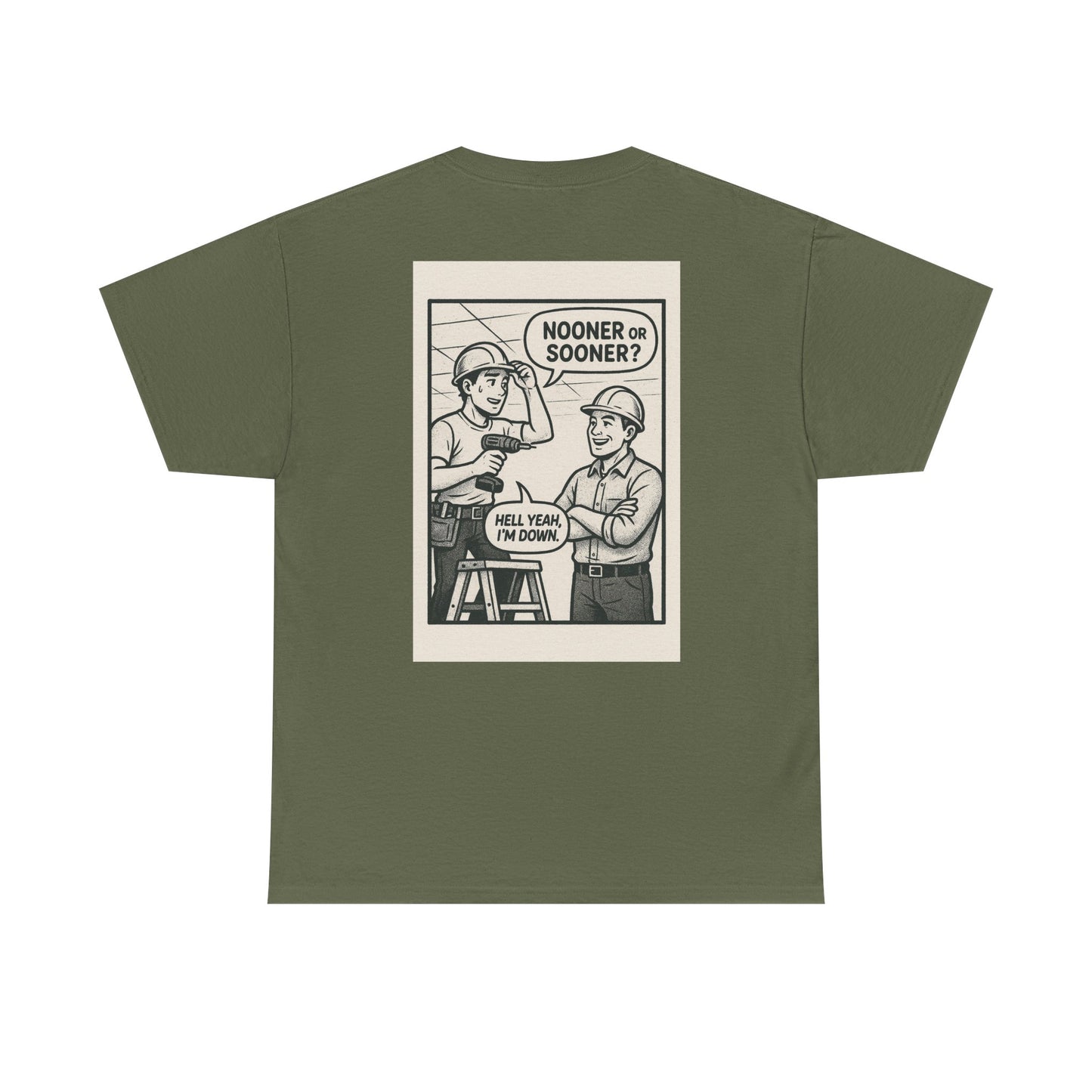“Nooner or sooner? Hell yeah, I’m down” shirt - comic panel style
