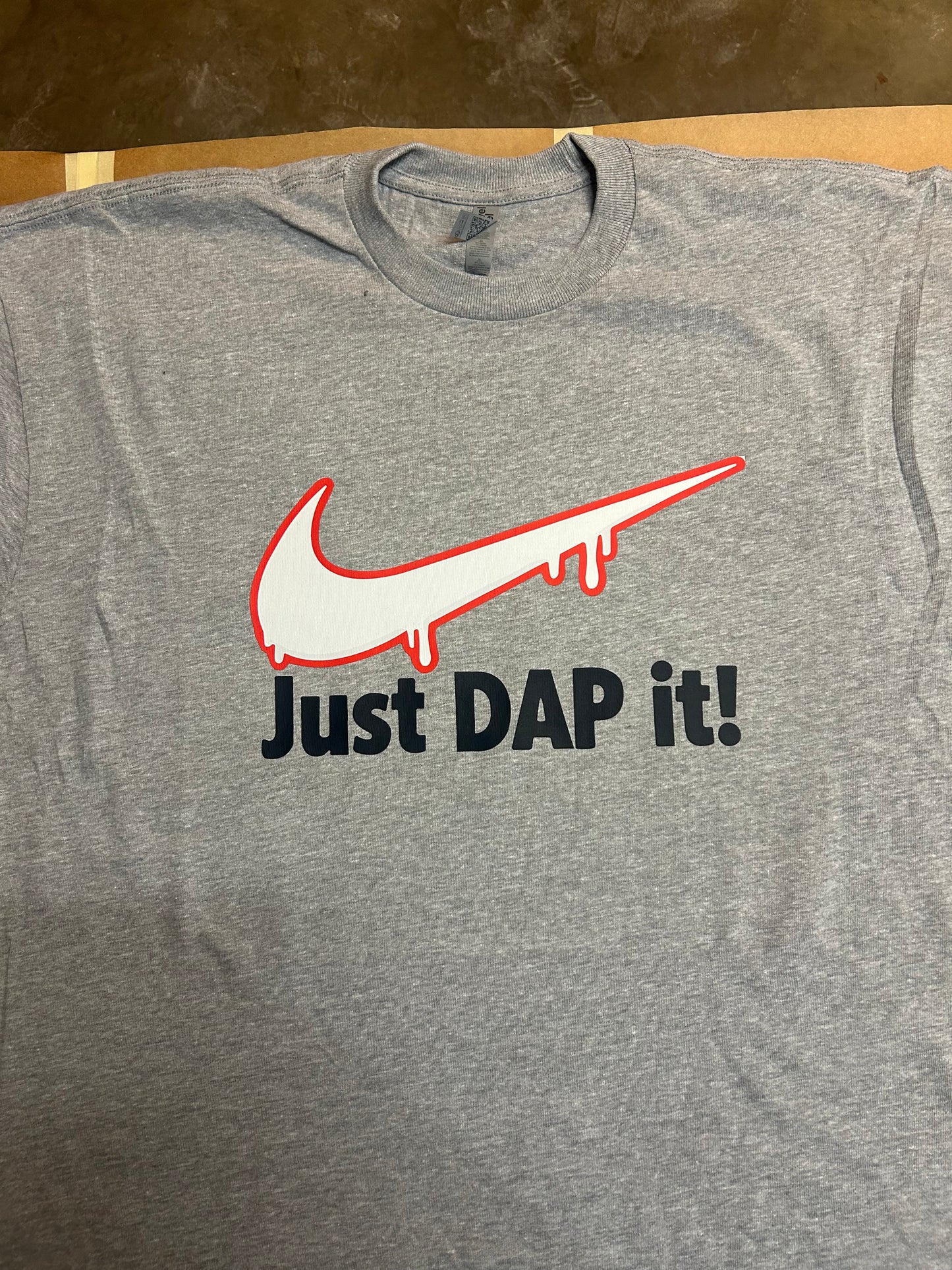 “Just DAP it!” Shirt