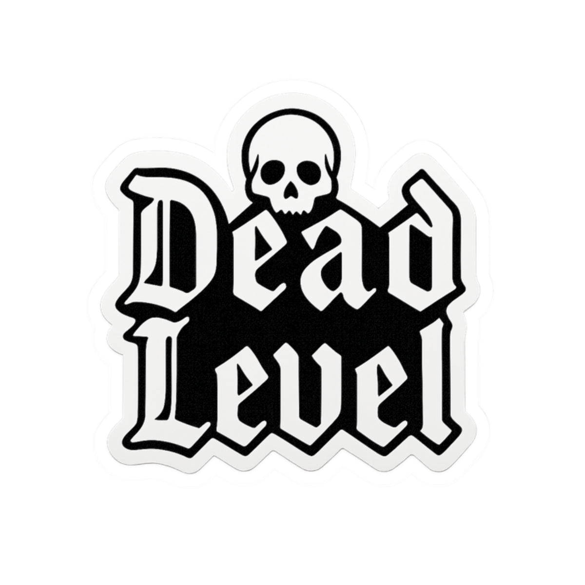 “Dead Level” with skull spooky season sticker
