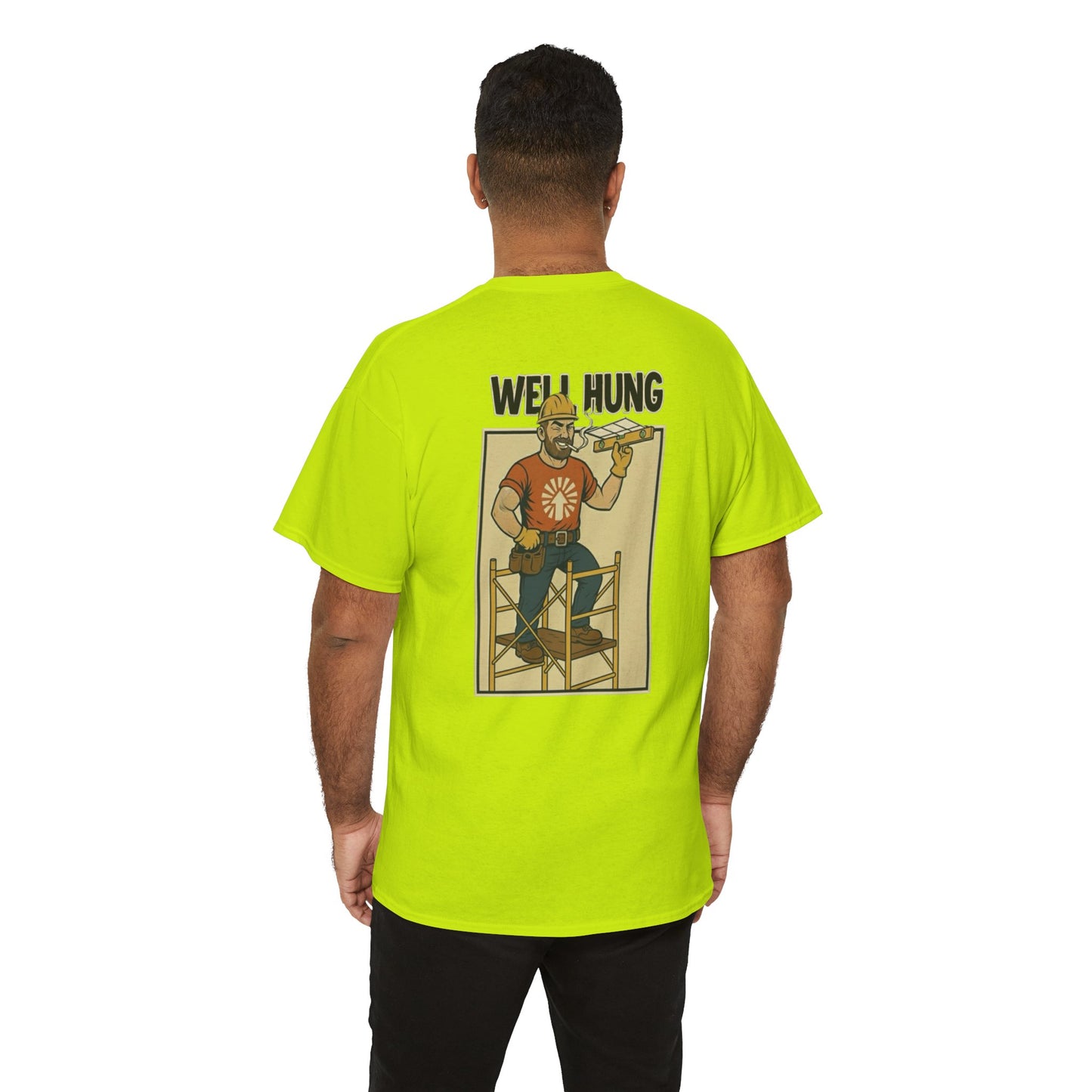 “Well Hung” Comic Jobsite Humor Tee
