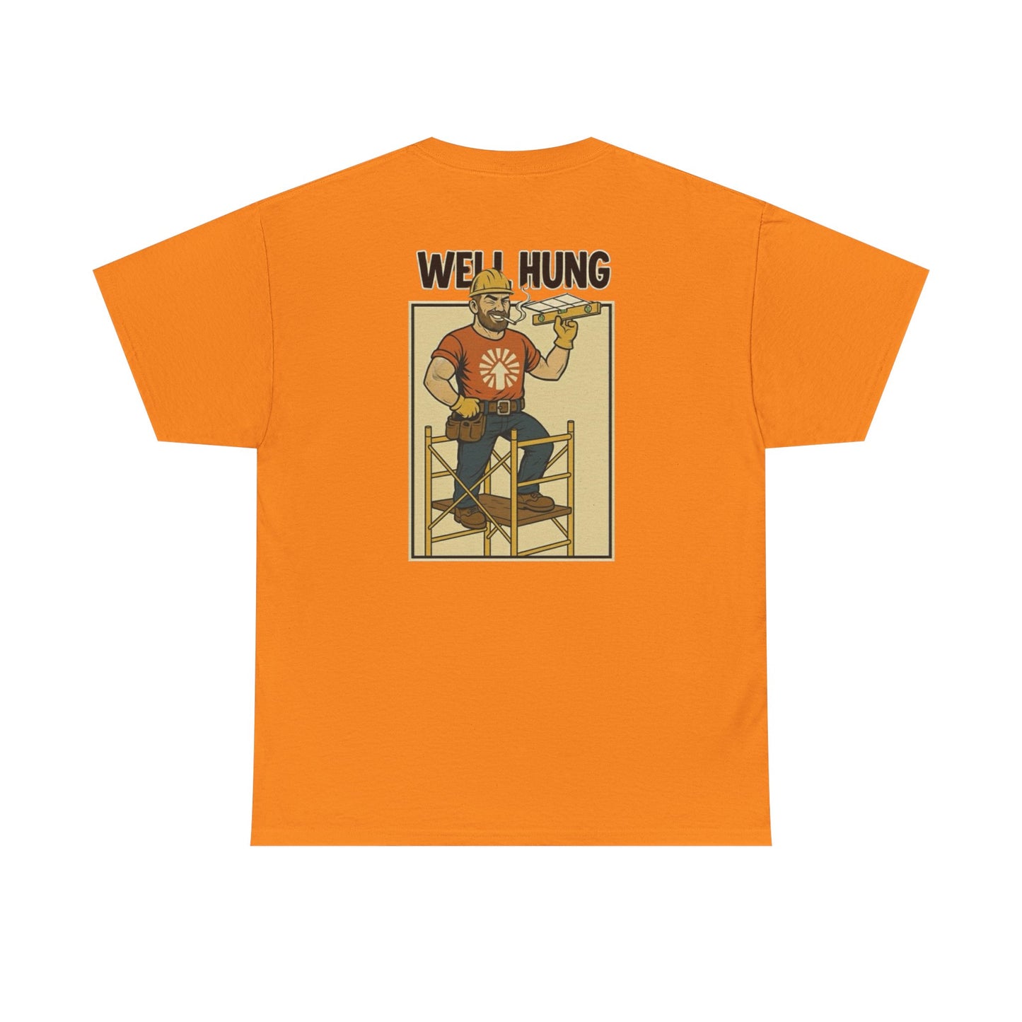 “Well Hung” Comic Jobsite Humor Tee