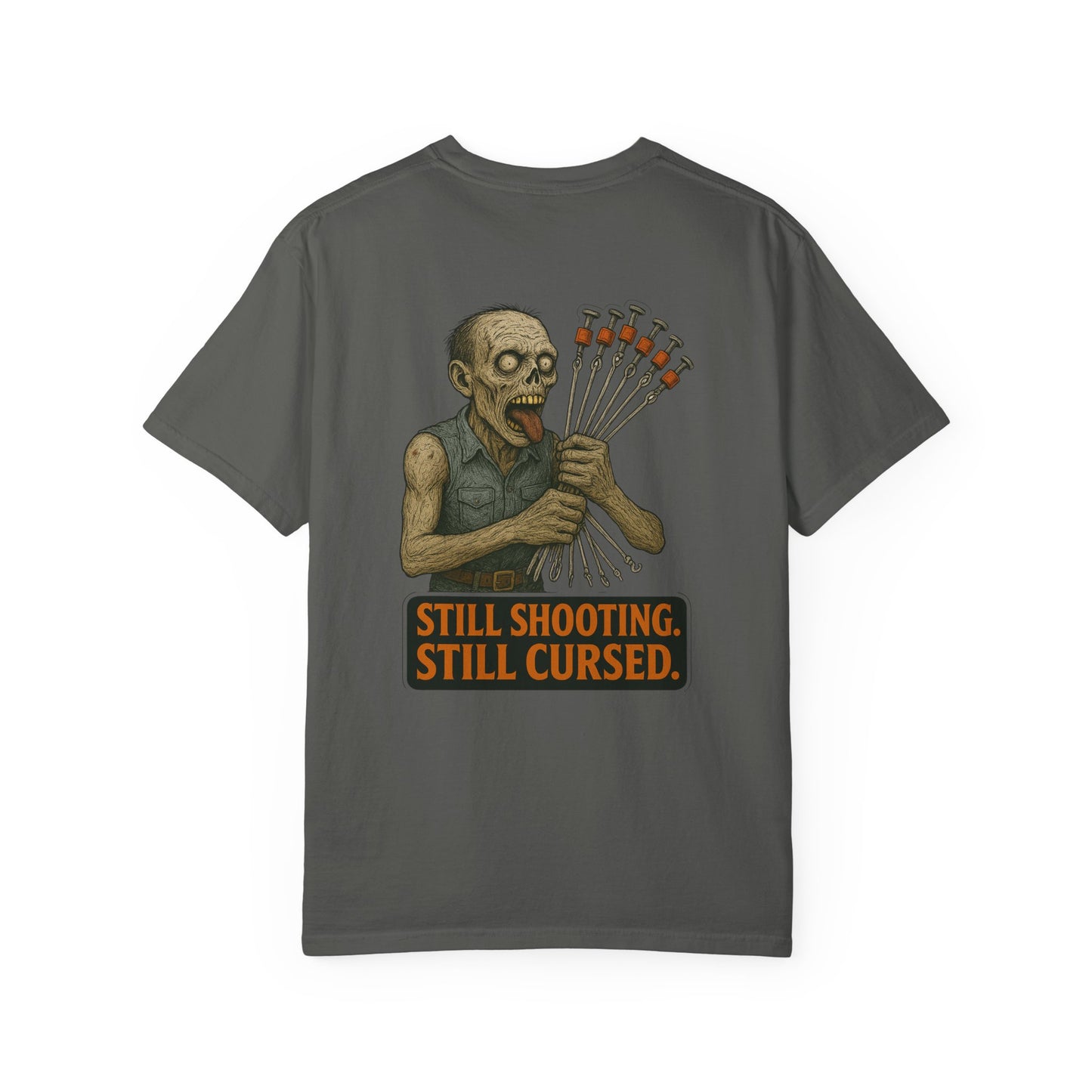 “Still Shooting. Still Cursed” (print on back)  Zombie Ceiling wire shooter - shirt