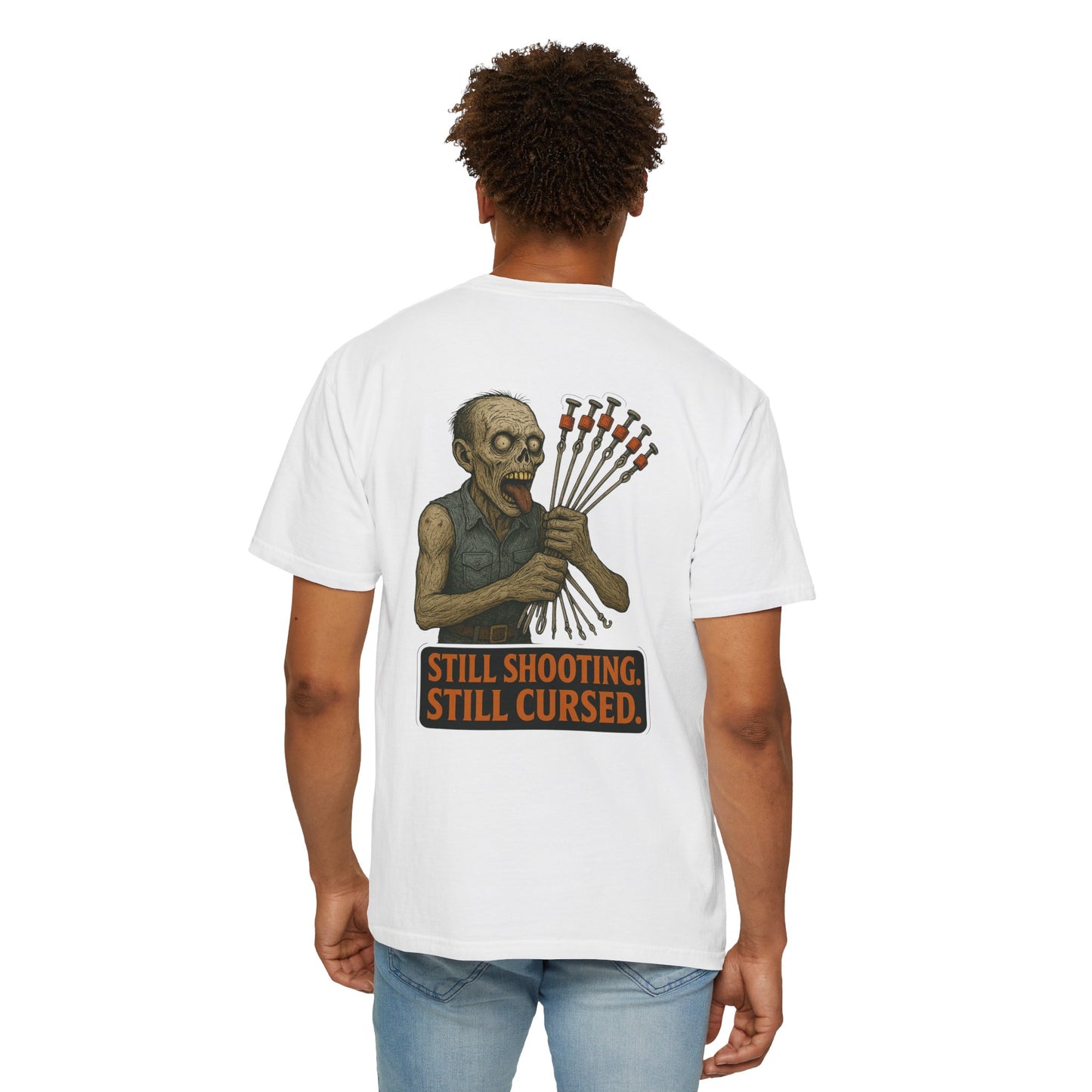 “Still Shooting. Still Cursed” (print on back)  Zombie Ceiling wire shooter - shirt