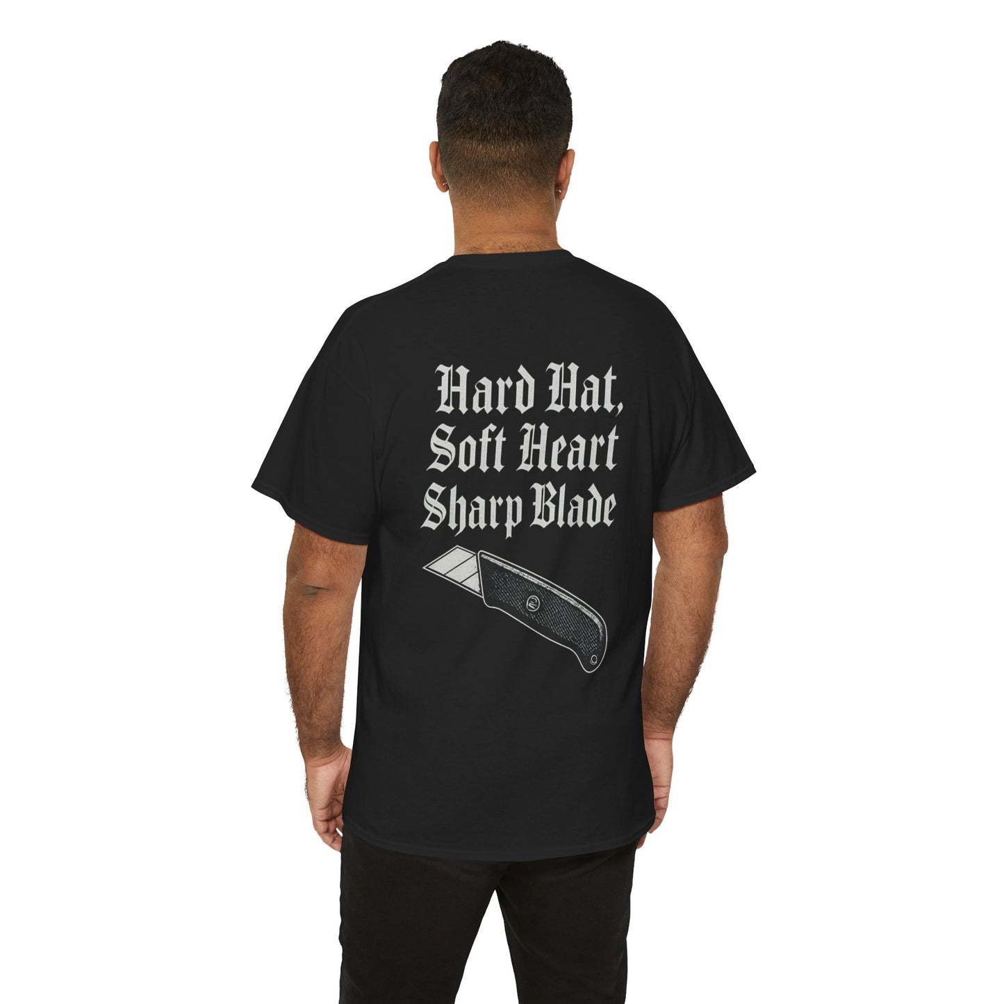 "Hard Hat, Soft Heart, Sharp Blade" shirt - perfect for tile 'drop it like it's hot' day