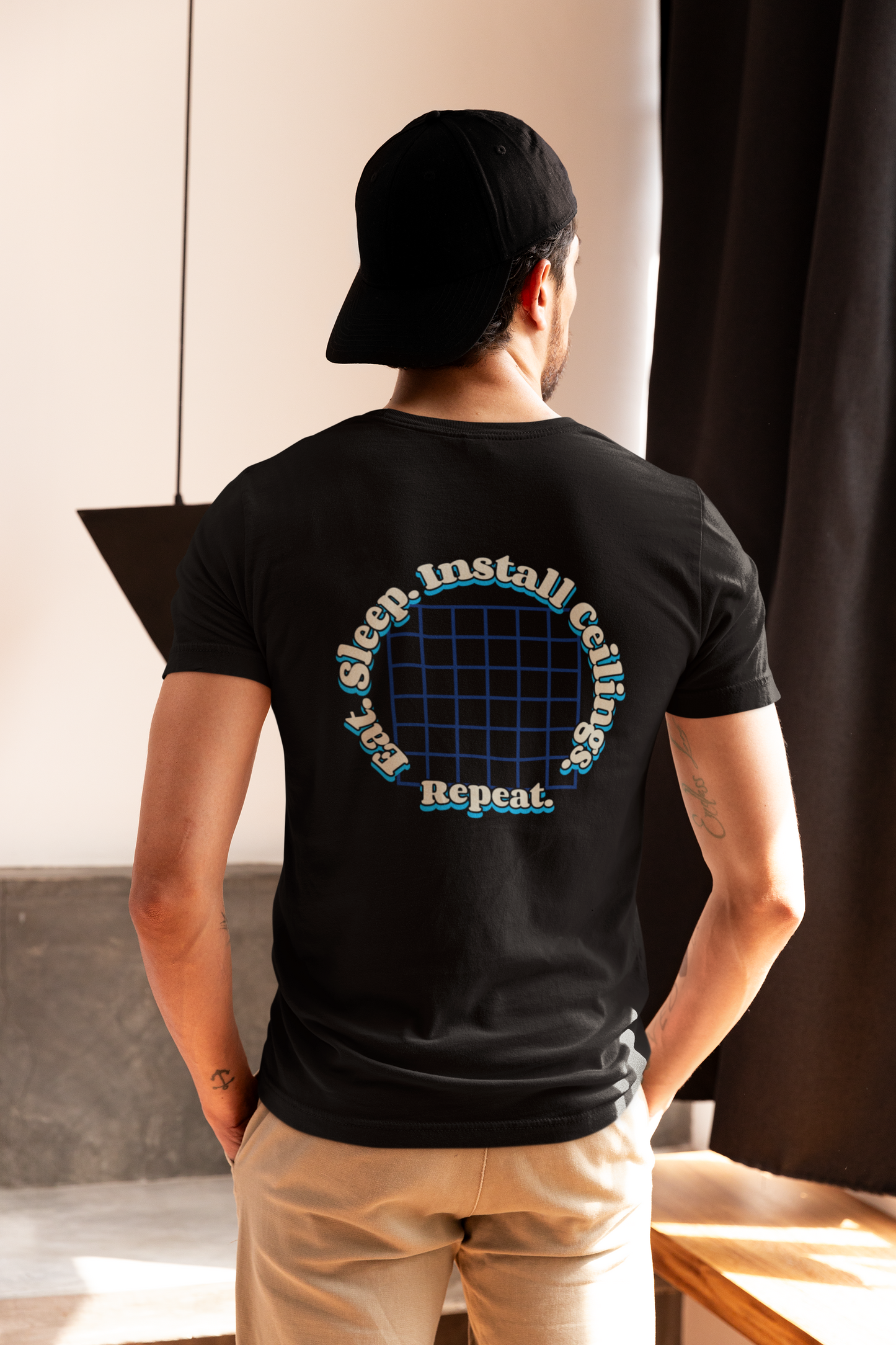 “Eat. Sleep. Install Ceilings. Repeat.” shirt