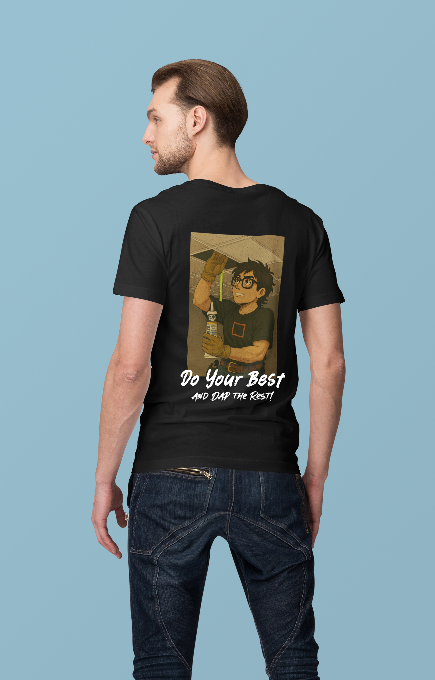 "Do your best and DAP the rest!" t-shirt