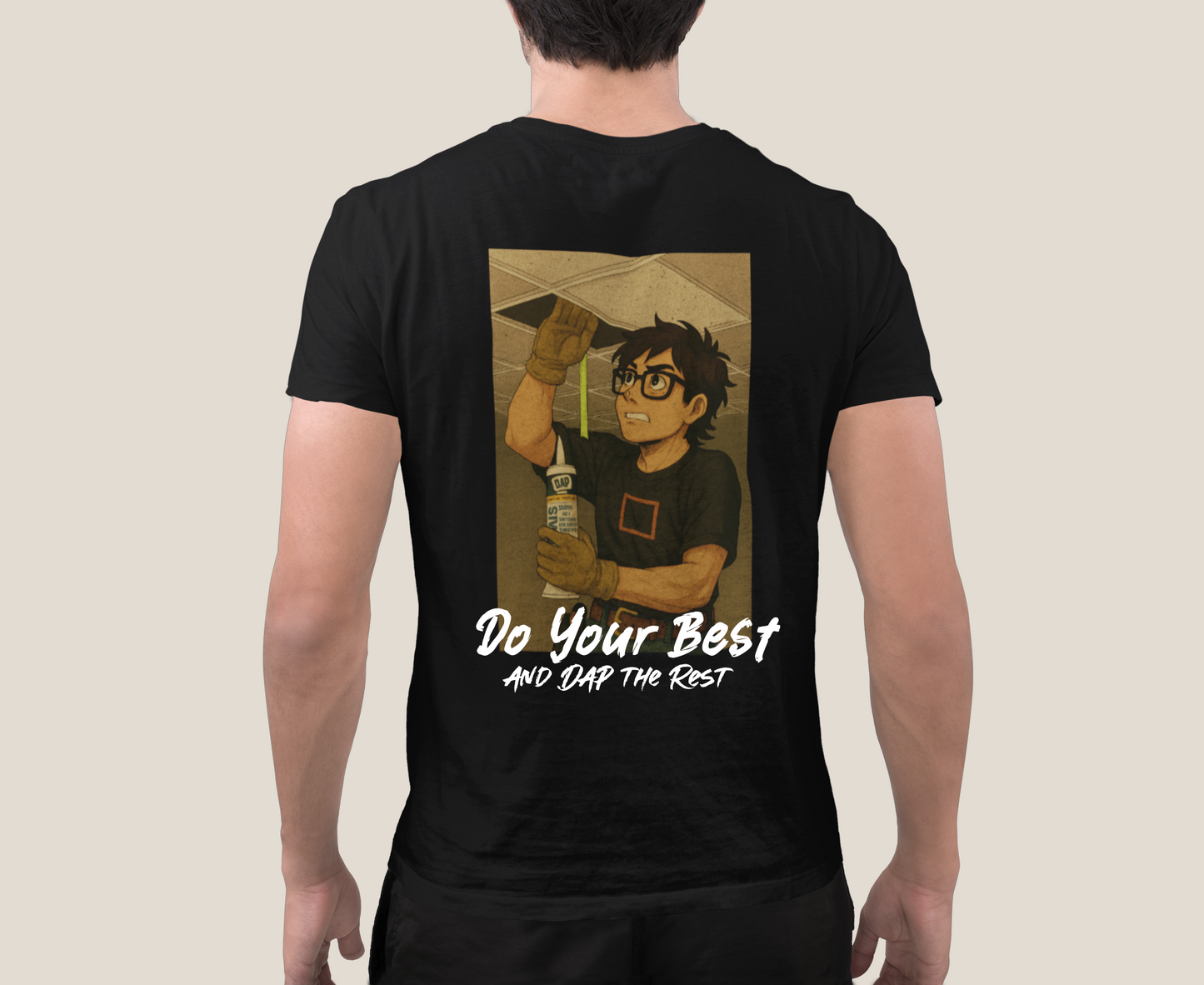 "Do your best and DAP the rest!" t-shirt