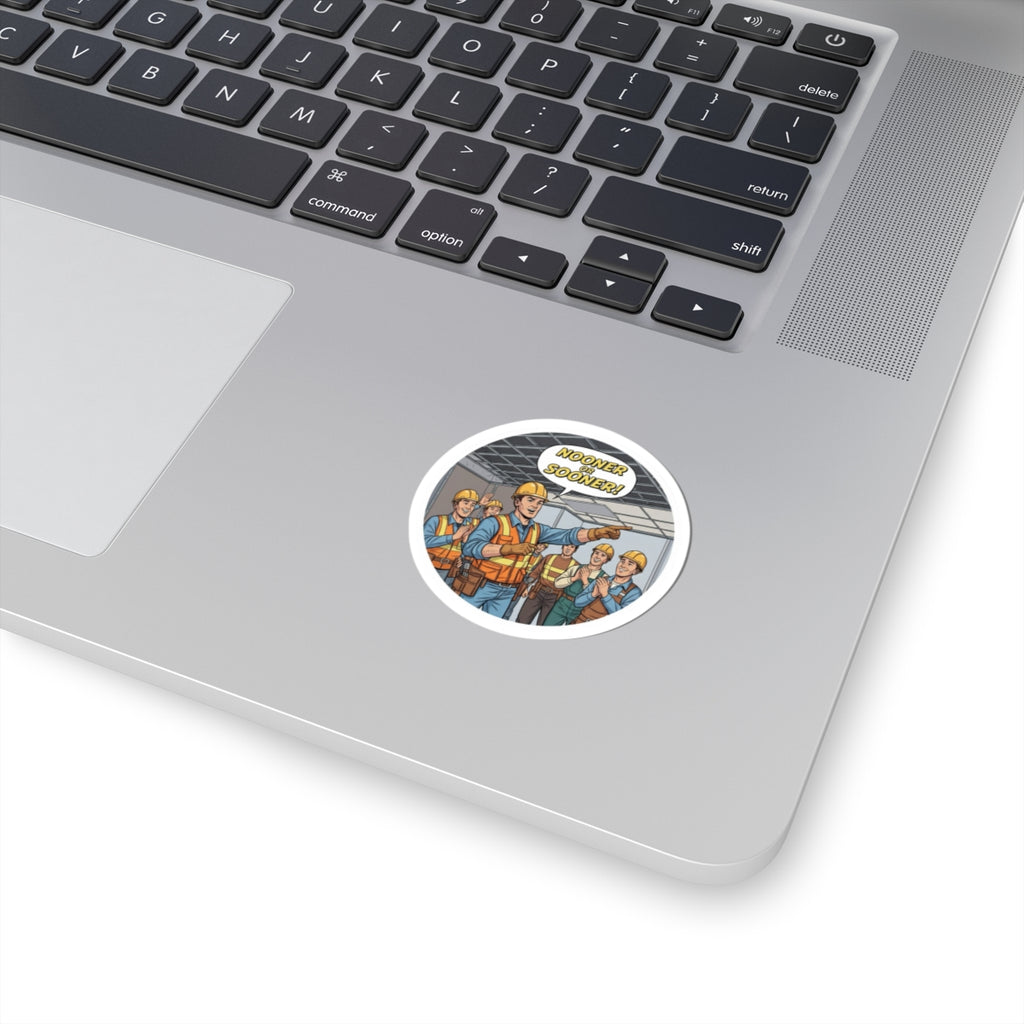 “Nooner or Sooner!” Colored Comic Style Kiss-Cut Sticker