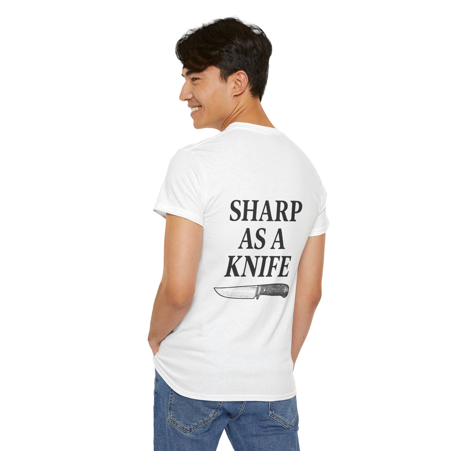 “Sharp as a Knife” shirt