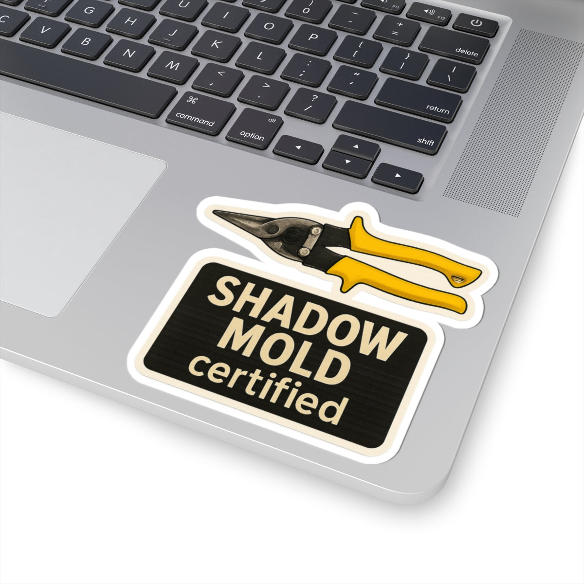 “Shadow Mold Certified” Kiss-Cut Sticker