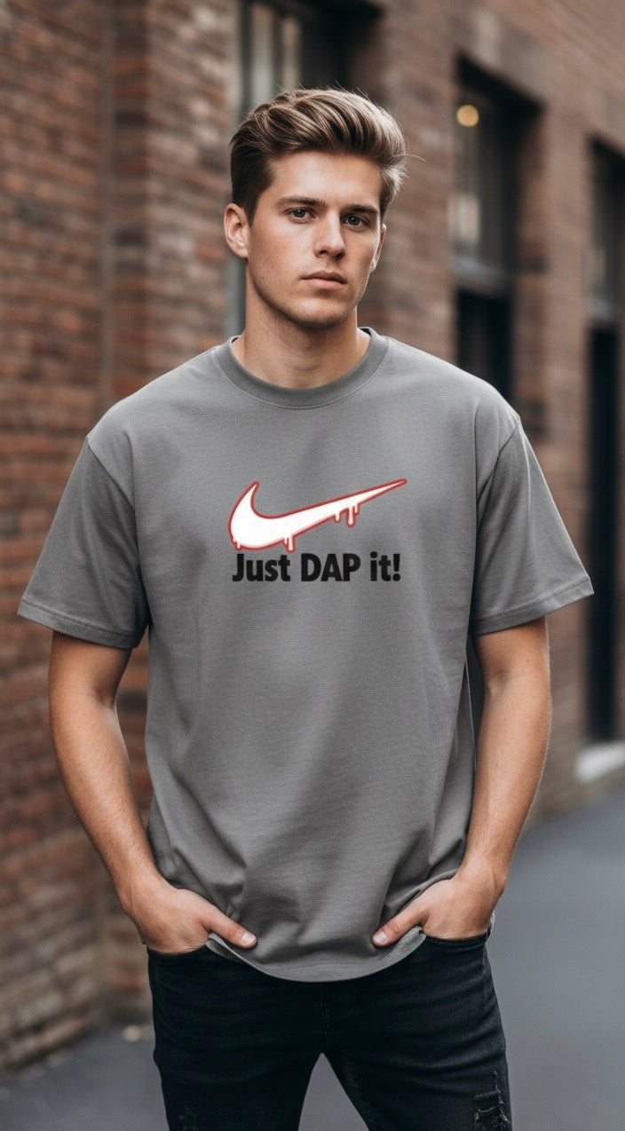 “Just DAP it!” Shirt