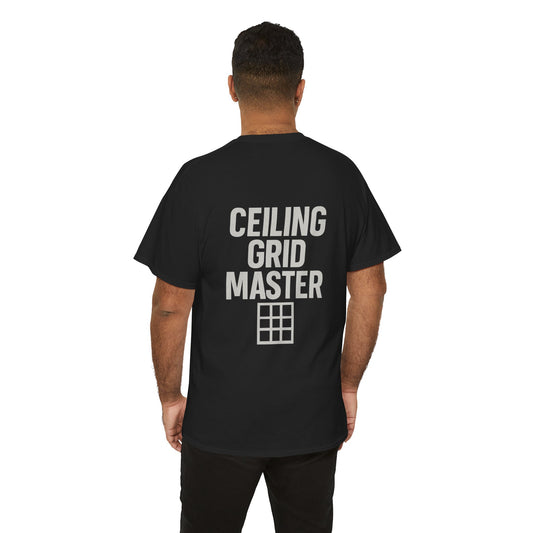 “Ceiling Grid Master” shirt