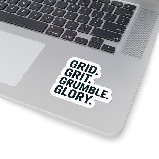 “Grid. Grit. Grumble. Glory.” sticker for T-Bar Ceiling Installers