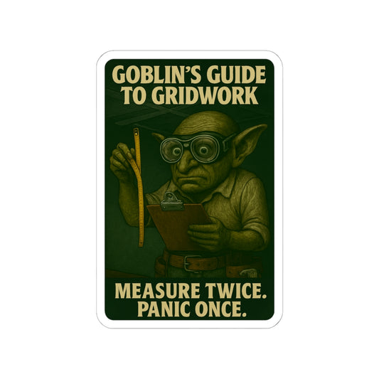 “Goblin’s Guide to Gridwork” sticker