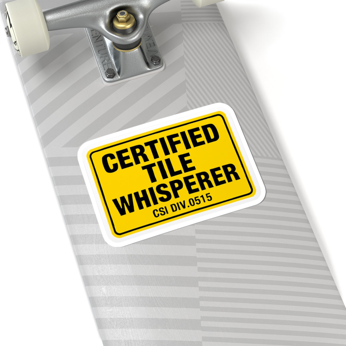 Certified Tile Whisperer - sticker - Safety Warning Design