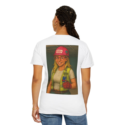 “Ceiling Queen” shirt - unisex