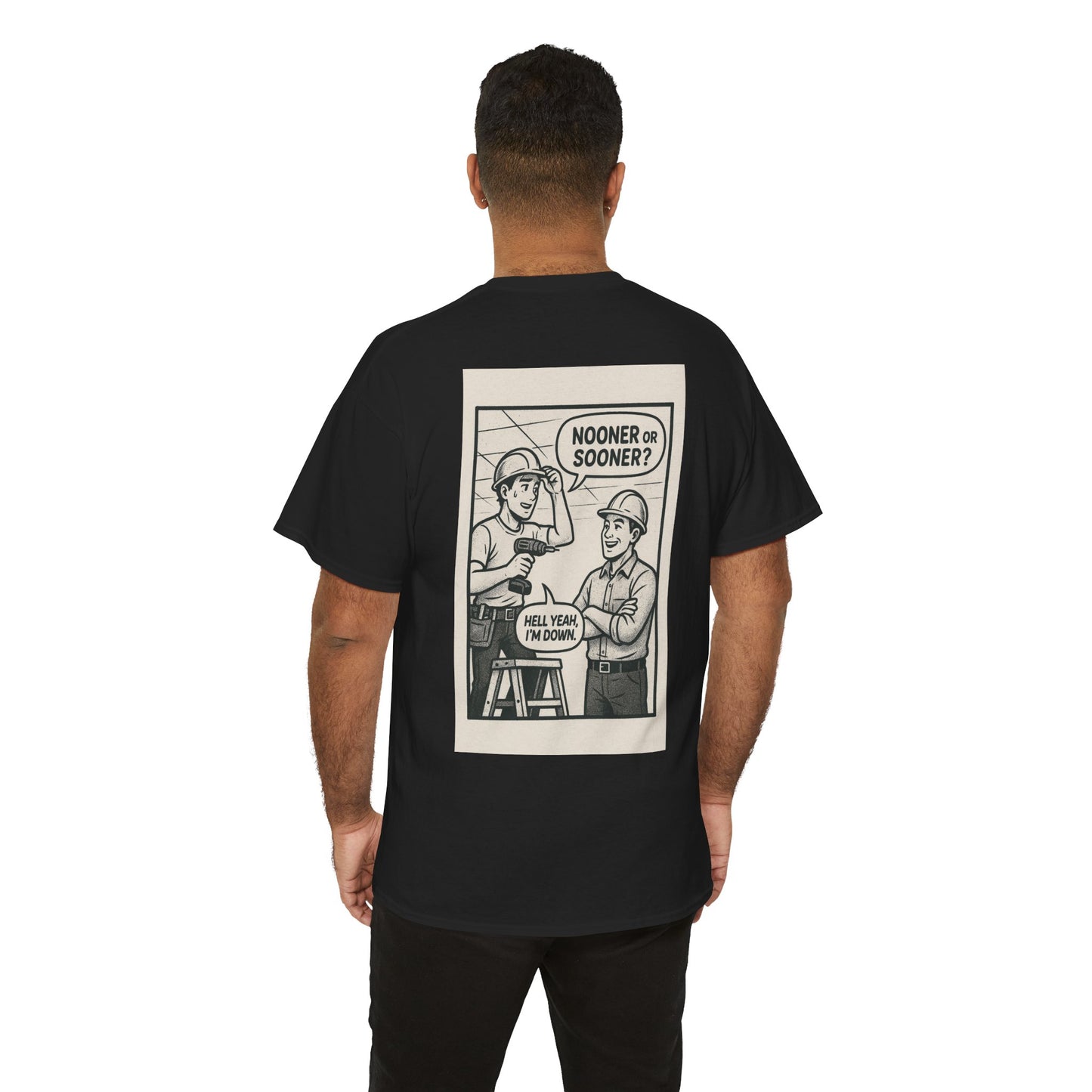 “Nooner or sooner? Hell yeah, I’m down” shirt - comic panel style