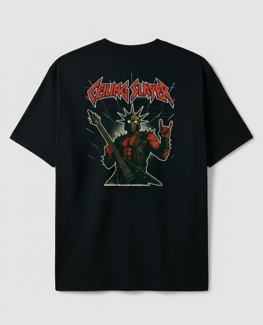 “Ceiling Slayer" - Premium Edition shirt