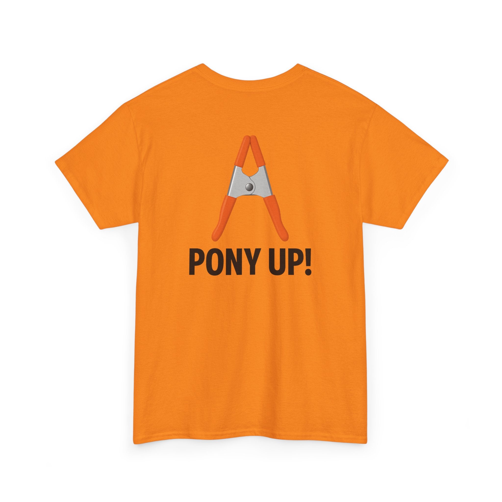 “Pony Up!” Shirt