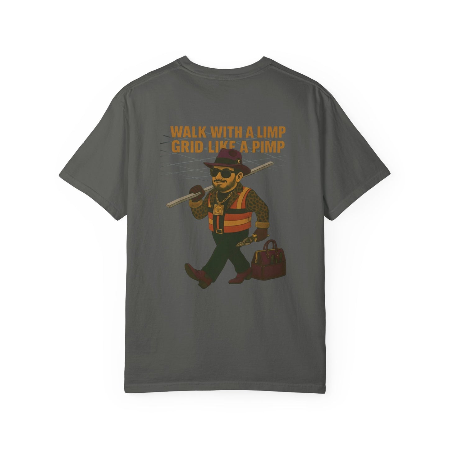 "Walk with a limp, Grid like a Pimp" shirt ( shout out to Grid Kidz )