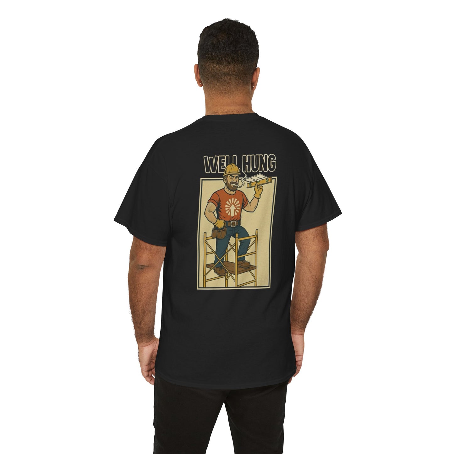 “Well Hung” Comic Jobsite Humor Tee